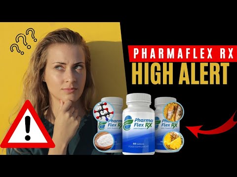 PharmaFlex Rx Review. Does it really work? Is it worth it? PharmaFlex Reviews