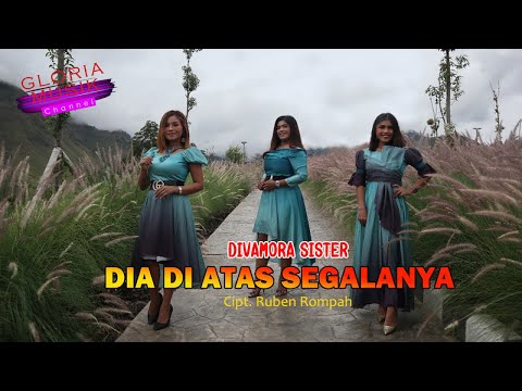 Divamora Sister - Dia Diatas Segalanya