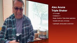 Alex Acuna Triple Shaker