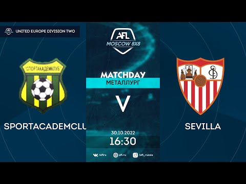 AFL22. United Europe Division Two. Day 12. Sportacademclub - Sevilla