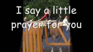 I say a little prayer with lyrics