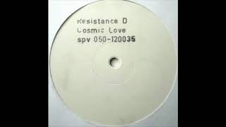 Resistance D - Cosmic Love (1991)
