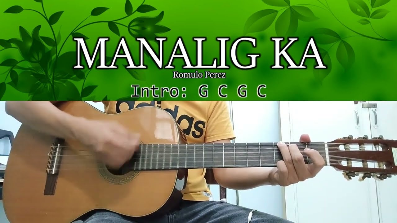 Putar video Manalig Ka - Romulo Perez - Guitar Chords sekarang Manalig Ka - Romulo Perez - Guitar Chords
