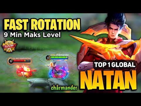 NATAN KING! Fast Farm Rotation [ Top 1 Global Natan Best Build ] By chårmander - Mobile Legends