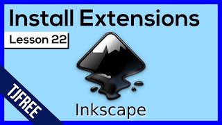 Inkscape Lesson 22 - Installing Custom Extensions