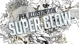 "Super Glow" Pen Illustration Time-Lapse - JeffJag