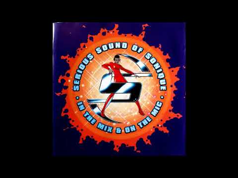 Sonique – Serious Sound Of Sonique - In The Mix & On The Mic