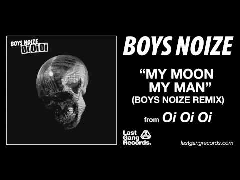 Video thumbnail for My Moon My Man (Boys Noize classic remix)