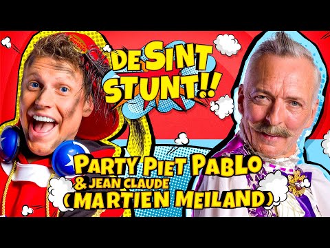 DE SINT STUNT! - Party Piet Pablo en Jean Claude (Martien Meiland)