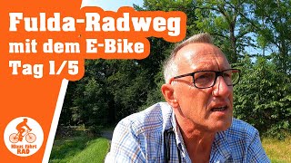 Fulda-Radweg R1 - Mit dem E-Bike zur Fuldaquelle und Wasserkuppe #1
