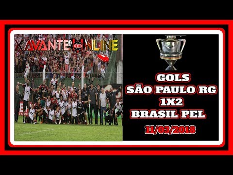 🏁 🎥 ⚽⚽GOLS E MELHORES MOMENTOS DE SÃO PAULO RG 1 X 2 BRASIL DE PELOTAS - 11/03/2018 🏁 🎥 ⚽⚽