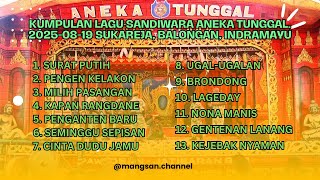 Download lagu 2025-08-19 Terbaru Kumpulan Lagu Sandiwara Aneka Tunggal di Sukareja, Balongan, Indramayu mp3