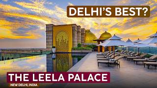 Delhi's Most Comfortable Palace | THE LEELA PALACE NEW DELHI India Review 🇮🇳