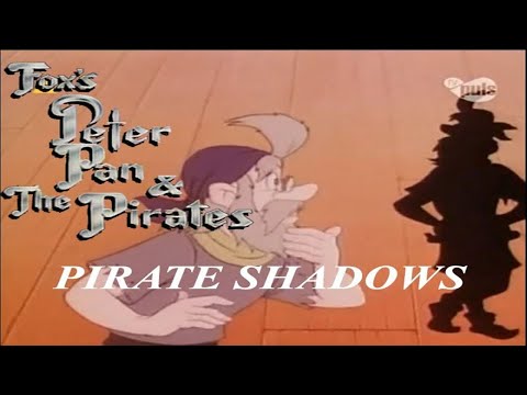 Fox's Peter Pan & the Pirates - Episode 19 - Pirate Shadows