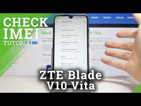 How to Check IMEI and Serial Number in ZTE Blade V10 Vita – Find IMEI & SN