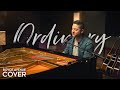 Ordinary Alex Warren Boyce Avenue Piano Acoustic Cover On Spotify Apple