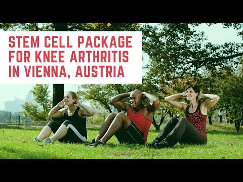 Best Stem Cell Package for Knee Arthritis in Vienna, Austria