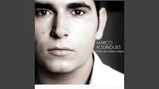 Songtext von Marco Rodrigues - Nem a voz nem a guitarra ... Text Musik-video-Miniaturansicht