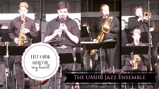 I Let a Song Go Out of My Heart (Duke Ellington) - UMHB Jazz Ensemble