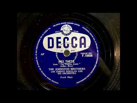 1955 THE JOHNSTON BROTHERS - Hey There DECCA 10" F10608