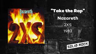 Nazareth - Take the Rap
