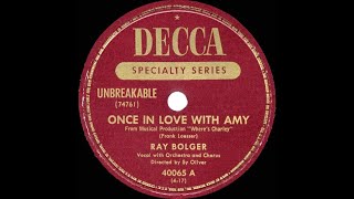 1949 HITS ARCHIVE: Once In Love With Amy - Ray Bolger