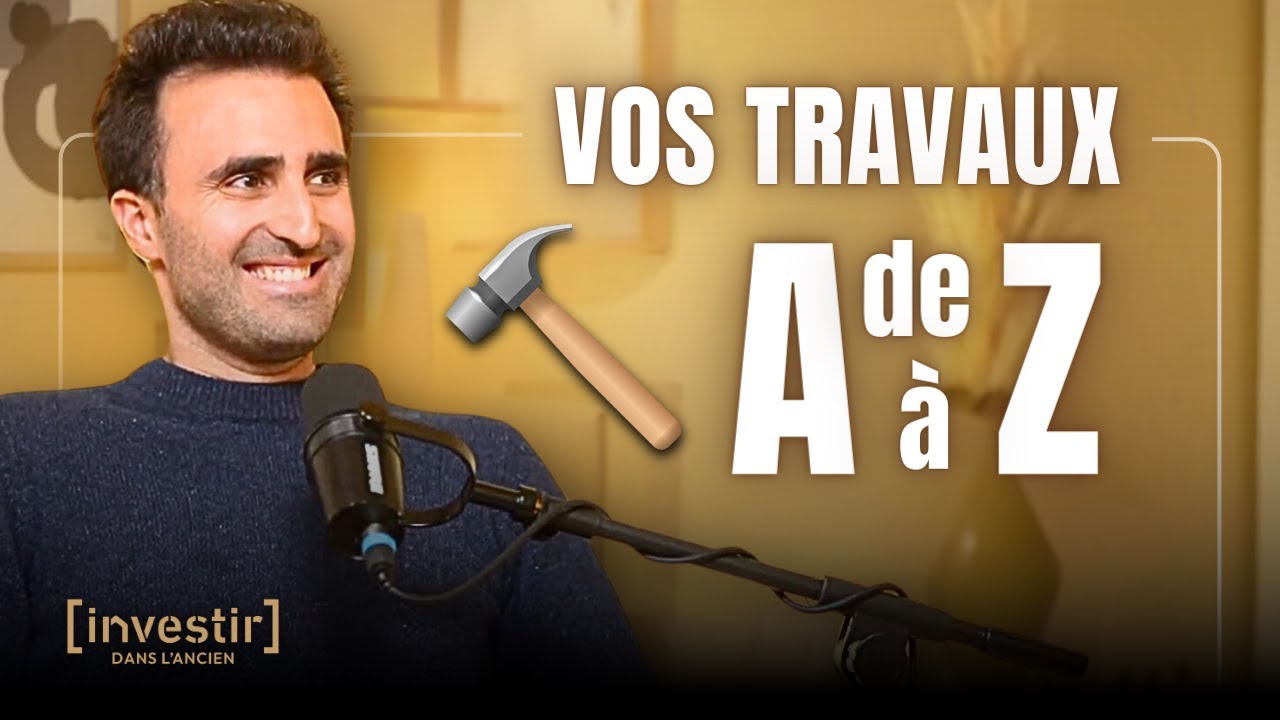 Vos travaux immobiliers de A à Z