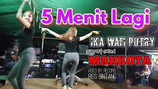 Download lagu 5 menit lagi ( cover ) IKA WATIPUTRY BIMA mp3