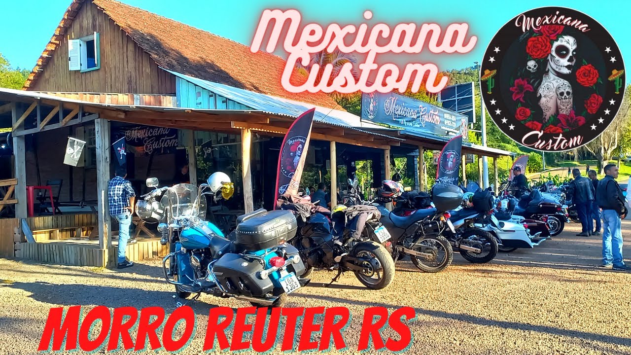 MEXICANA CUSTOM - MORRO REUTER RS 24/04/22