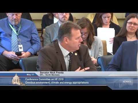 Conference Committee on HF 2310  - Omnibus Environment, Climate and Energy - 05/17/23