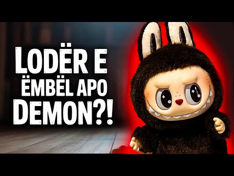 KUKULLA LABUBU - E Ëmbël Apo E Mallkuar?! E Vërteta që Po Frikëson Botën!