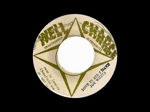 Joy White - Love Is All I Have