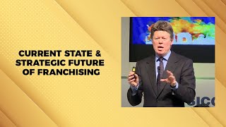 Current State & Strategic Future of Franchising  image
