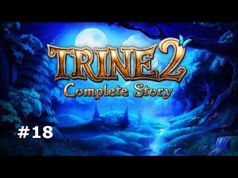 Trine 2 Complete Story (stage 18) hardcore mode + Hard + all the secrets