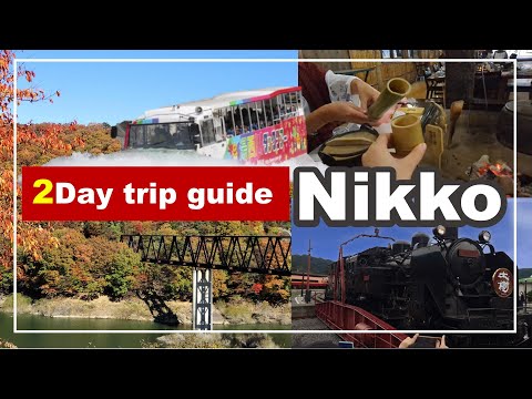 【2-Day Nikko travel plans】The Toshogu Area, Kinugawa, and Yunishigawa. Enjoy Without Crowds