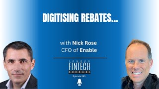 Digitising Rebates – The Enable Solution, with Nick Rose