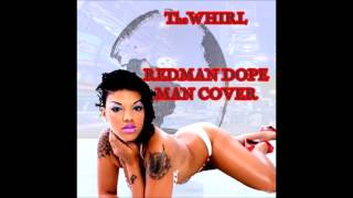THEWHIRL COVER REDMAN'S DOPEMAN