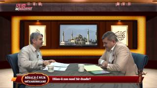 Risale-i Nur Müzakereleri - Hüsn-ü zan nasıl bir duadır?