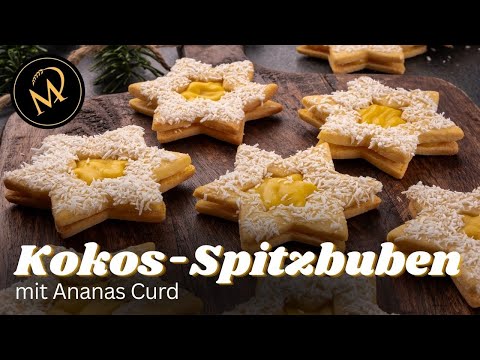 Kokos-Ananas Spitzbuben: Dieses Spitzbuben Rezept wird dein neuer Favorit!💫