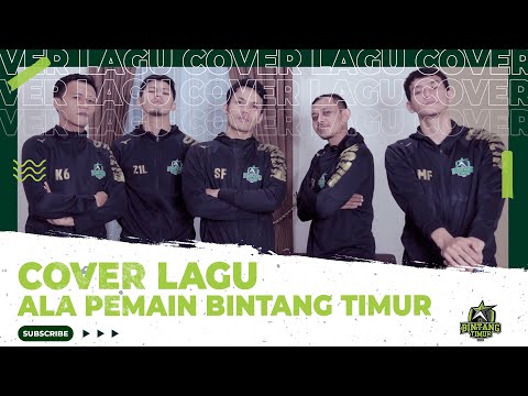 Official Bintang Timur Surabaya | COVER LAGU ALA PEMAIN BINTANG TIMUR SURABAYA