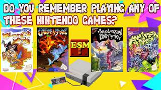 DO YOU REMEMBER PLAYING ANY OF THESE NES GAME?