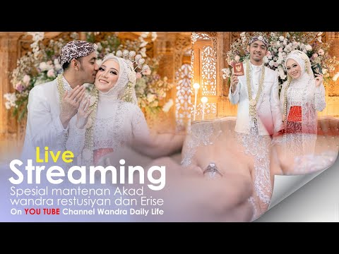 AKAD Nikah Wandra x Erise "we"