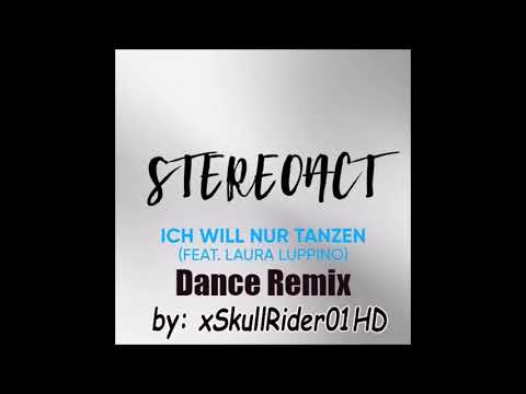 Stereoact feat. Laura Luppino - Ich will nur Tanzen (EDM Remix)