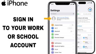 How To Sign In To Your Work Or School Account On iPhone Settings