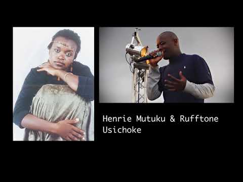 Henrie Mutuku & Rufftone - Usichoke (Official Audio)