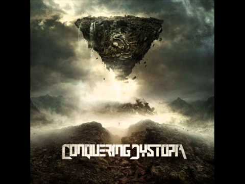 Conquering Dystopia - Prelude To Obliteration