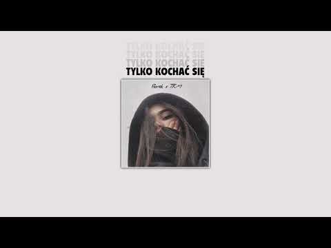 florek x TKM - Tylko kochać się