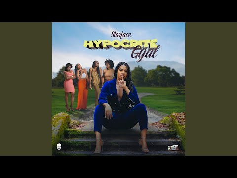 Hypocrite Gyal (Radio Edit)