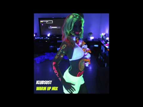 Klubsust - Hard House Warm Up Mix