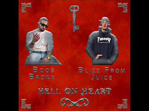 BOOB BRONX & BLIZZ FROM JUICE " Hell On Me " , Beat By KHEYZINE